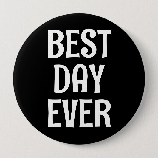 Beste dag ooit Button (Voorkant)