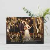 Beste dag ooit Gold Script Photo Wedding Bedankt Kaart (Staand voorkant)