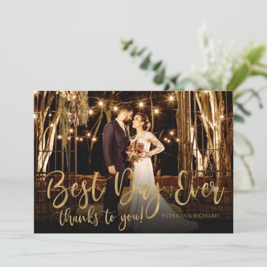 Beste dag ooit Gold Script Photo Wedding Bedankt Kaart (Staand voorkant)