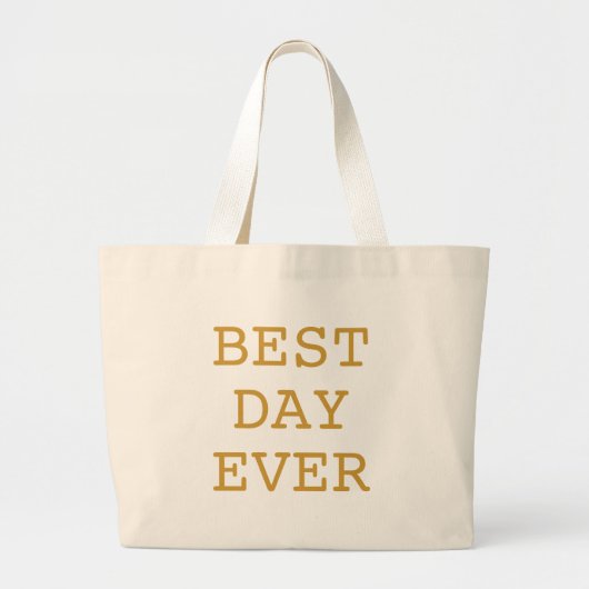 Beste dag ooit goud grote tote bag (Voorkant)