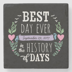Beste dag ooit in de geschiedenis, Chalkboard huwe Stenen Onderzetter