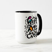 Beste dag ooit, met de hand geschreven mok (Voorkant rechts)