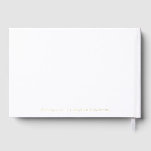 Beste dag ooit | Minimale witte en gouden trouwdag Gastenboek (Achterkant)