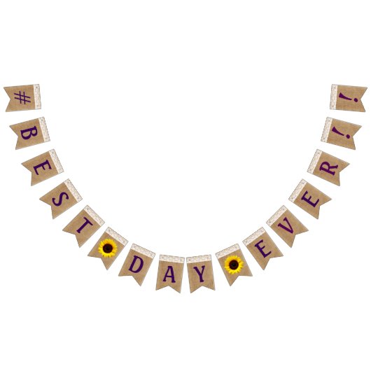 #Beste dag ooit op Burlap Sunflower en kijk Vlaggetjes (Alle)