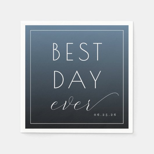 Beste Dag Ooit Optimistisch Blauw Typografisch Servet (Voorkant)