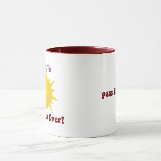 Beste dag ooit ... Pas het op Mok (Midden)