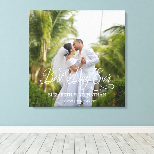 Beste dag ooit persoonlijke bruiloft canvas afdruk (Insitu (Houten vloer))