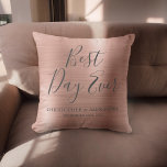Beste Dag Ooit Roos Goud Blush Roze Bruiloft Kussen<br><div class="desc">Beste Dag Ooit Bruiloft Modern Meisje Modern en Elegant Metallic Roos Goud Blush Roze Feestkussen dat ideaal is voor een Roos Gold of Blush Roze Bruiloft of Vrijgezellenfeest. Dit feestkussen is ideaal voor een Vrijgezellenfeesten huwelijksgeschenk. Als u extra overeenkomende punten nodig hebt, gelieve de ontwerper te contacteren.</div>