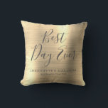 Beste dag ooit Roos gouden metallic bruiloft Kussen<br><div class="desc">Best Day Ever Wedding Modern Girly Modern en Elegant Metallic Gold Party Pillow,  ideaal voor een elegante bruiloft of Vrijgezellenfeest. Dit feestkussen is ideaal voor een Vrijgezellenfeest huwelijkscadeau. Neem contact op met de ontwerper als u meer overeenkomende objecten nodig hebt.</div>