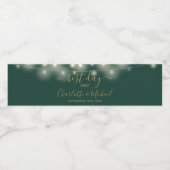 Beste Dag Ooit Slingerlichtjes Groen En Goud Huwel Waterfles Etiket (Enkel label)