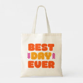 Beste dag ooit. tote bag (Achterkant)