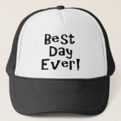 Beste dag ooit! trucker pet (Voorkant)