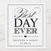 Beste dag ooit Typografie Bruiloft gunst Wijn Etiket (Enkel label)