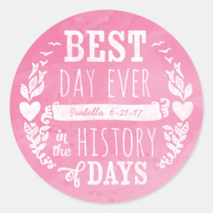 Beste dag ooit Waterverf, baby Girl Birthday Ronde Sticker