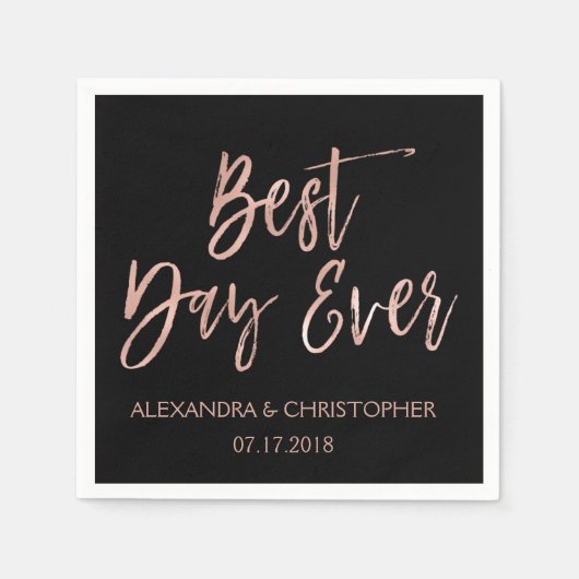Beste dag ooit zwart en Roos goudfolie servetten (Voorkant)