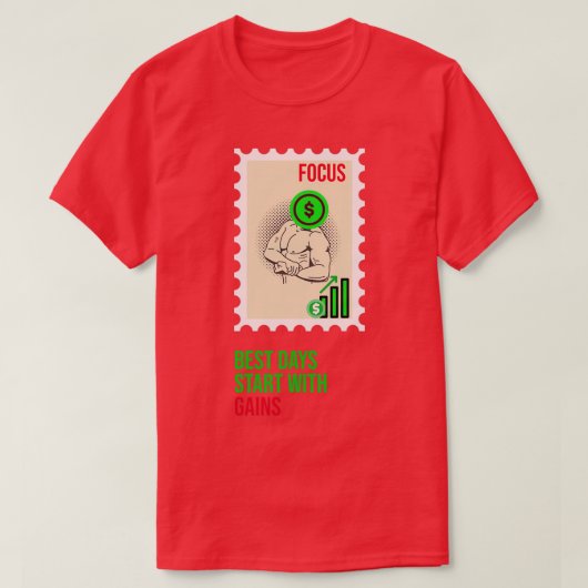 Beste dagen beginnen met resultaten t-shirt (Design voorkant)