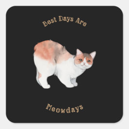 Beste dagen zijn werkdagen vierkante sticker