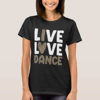 Beste danskunst voor mannen vrouwen meisjes jongen t-shirt