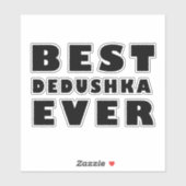 beste dedushka ooit T-shirt Sticker (Vel)