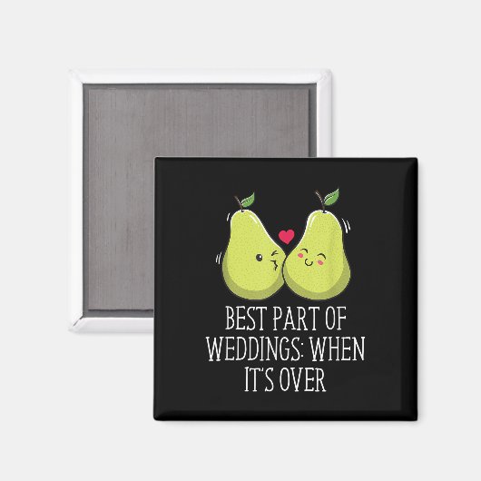 Beste deel van bruiloften bruid en bruidegom grapp magneet (Voorkant / Achterkant)