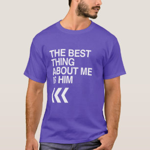 BESTE DING VAN ME IS HIJ RECHTS - WIT -.png T-shirt