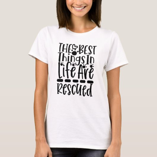 Beste Dingen in het Leven Zijn Gered Tee T-shirt (Voorkant)