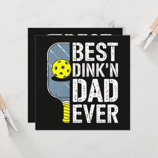 Beste Dink'N Papa Ooit Pickleball Kaart (Voorkant / Achterkant in situ)