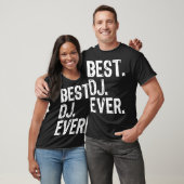 Beste DJ Ever Grappig Gift Kerstmis T-shirt (Unisex)