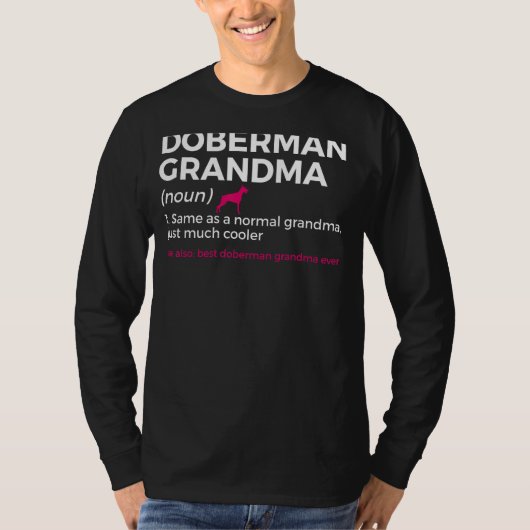 Beste Doberman Oma Ooit definitie Grappige Doberm T-shirt (Voorkant)