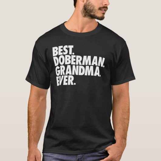 Beste Dobermann Oma Ooit Hondenoma T-shirt (Voorkant)