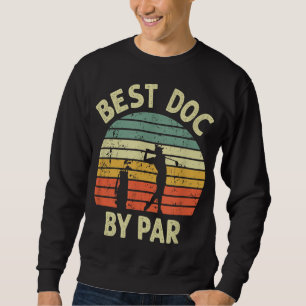 Beste Doc By Par Grappige Doctor Golf Pun Design G Trui