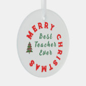 Beste docent ooit Kerstcadeau Bedankt Glas Ornament (Voorkant Rechts)