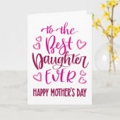Beste Dochter Ever Moederdag Typografie in Roze Kaart (Gele Bloem)