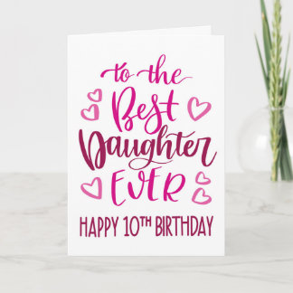 Beste dochter ooit 10 verjaardag typografie in roz kaart