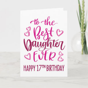 Beste dochter ooit 17 Verjaardag Typografie in Roz Kaart