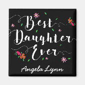 Beste dochter ooit aangepaste magneet (Voorkant)