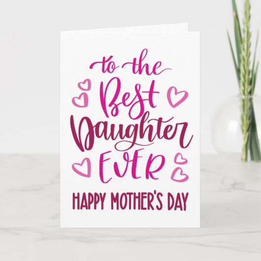 Beste dochter ooit Moederdag typografie in roze Kaart (Voorkant)