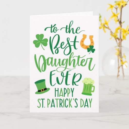 Beste dochter ooit St Patrick's Day Typografie Kaart (Gele Bloem)