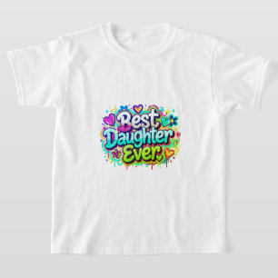 Beste dochter ooit (stijl 2) t-shirt