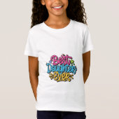 Beste dochter ooit (stijl 3) t-shirt (Voorkant)