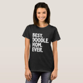 Beste doedel mam ooit grappig goldendoodle hond ma t-shirt (Voorkant volledig)