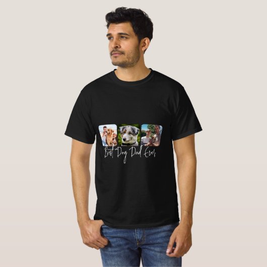 Beste Dog Dad Ever - Aangepaste 3-foto collage T-shirt (Voorkant volledig)