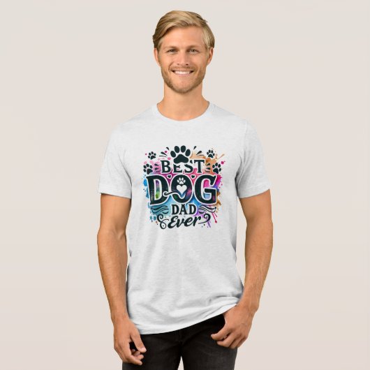Beste Dog Dad ooit Theme Tri-Blend Shirt (Voorkant volledig)