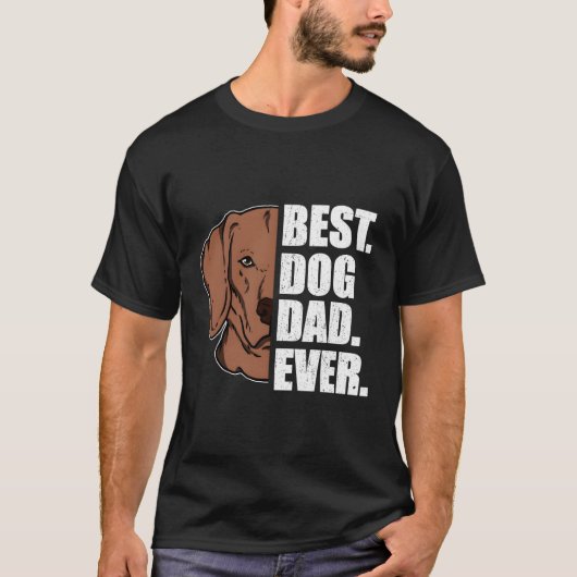 Beste Dog Dad Ooit Vizsla Dad Vaderdag Gift T-shirt (Voorkant)