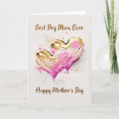 Beste Dog Mum Ooit Roze Gouden Harten Moederdag Feestdagen Kaart (Voorkant)