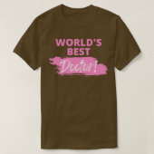 Beste dokter van Worldx27 T-shirt (Design voorkant)