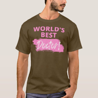 Beste dokter van Worldx27 T-shirt