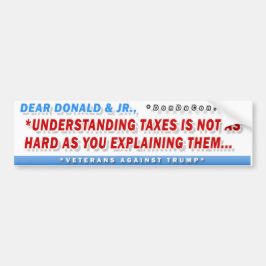 Beste Donald Taxes Bumpersticker