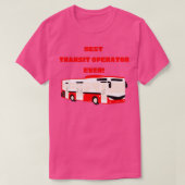 Beste doorvoeroperator ooit t-shirt (Design voorkant)