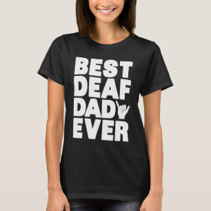 Beste dove papa ooit Dove trots Gebarentaal ASL T-shirt